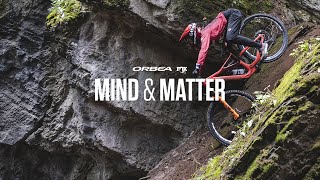 Mind and Matter  ORBEA ENDURO TEAM [upl. by Trawets]