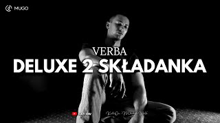 Verba  Deluxe 2 SKŁADANKA  2024 [upl. by Aicilla]