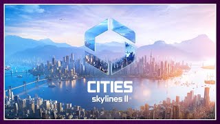 VAMOS A PROBAR ESTE JUEGO A VER SI NO ME VA MUY MAL🌃  Cities Skylines II [upl. by Drahsir]