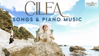 Cilea Songs amp Piano Music [upl. by Lamok]