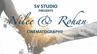 SV STUDIO  NILEE amp ROHAN  CINEMATOGRAPHY [upl. by Gotthelf910]