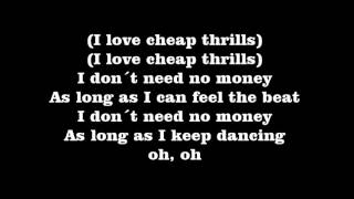 Sia  Cheap Thrills Lyrics [upl. by Aubigny]