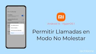 Permitir Llamadas en Modo No Molestar  Xiaomi Android 14  HyperOS 1 [upl. by Vashtia539]