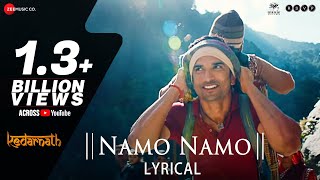 Namo Namo  Lyrical  Kedarnath  Sushant Rajput  Sara Ali Khan  Amit Trivedi  Amitabh B [upl. by Schlicher764]