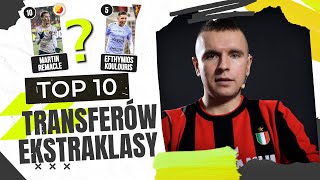 OCENIAMY TOP 10 TRANSFERÓW EKSTRAKLASY LATEM 2023 [upl. by Nalani734]