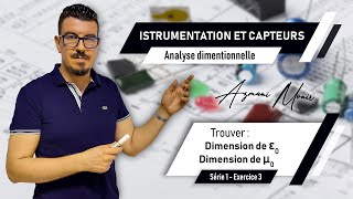 Analyse Dimensionnelle  Dimensions de la permittivité et la perméabilité du vide  S1Ex3 [upl. by Ynttirb]