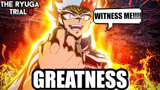 RYUGA A LEGACY OF GREATNESS [upl. by Herc]