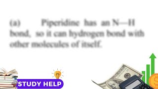 N Methylpyrrolidine has a boiling point of 81 C and piperidine has a boiling point of 106 C a Explai [upl. by Gnek]