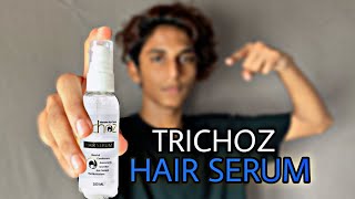 THIS HAIR SERUM WILL CHANGE YOUR STYLE  TRICHOZ HAIR SERUM [upl. by Ensign]