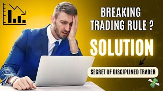 Discipline in Trading  Disciplined trader kaise bane  Breaking Trading Rule   Trading Psychology [upl. by Zulema759]