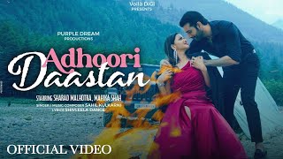 Adhoori Daastan Song  Sharad MalhotraMahika ShahAdhoori Daastan Sharad Malhotra Teaser [upl. by Neevan]