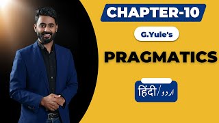 Chapter 10 Pragmatics GYule The Study of Language [upl. by Asilem]