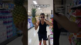 Cuando eres PORTERO en el MERCADONA…😎🍍shorts comedy fyp piña mercadona ligar [upl. by Neeloc407]