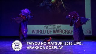 Taiyo no Matsuri 2018 LIVE ARAKKOA Cosplay HQ [upl. by Uird393]