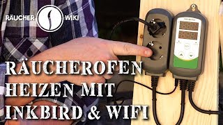 Räucherofenheizung mit dem Inkbird ITC308 WIFI Räucherwiki Folge 21 [upl. by France967]