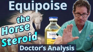 Equipoise the Horse Steroid  Doctors Analysis of Side Effects amp Properties [upl. by Edithe]