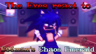 🎃The Exes react to Eggman’s Chaos Emerald🎃  Gacha Life 2  Reaction  Halloween Special 12 [upl. by Crystie135]