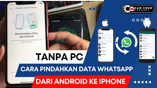 CARA PINDAHKAN DATA WHATSAPP ANDROID KE IPHONE TANPA PC  MOVE WHATSAPP ANDROID TO IOS WITHOUT PC [upl. by Marlin]