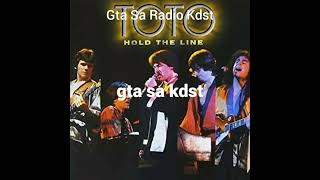 Toto Hold Line Radio Kdst totoholdline gtasa gtasaradio [upl. by Robinson]