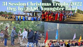 31 Session Christmas Trophy 2022Org byYoungster BandSeyOng Band [upl. by Akissej]