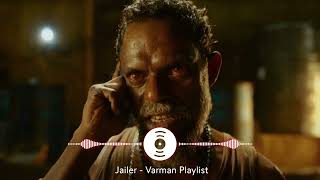 Jailer  Varman Playlist [upl. by Aleemaj]