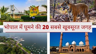 20 Best Tourist Places to visit in Bhopal  Bhopal Yatra [upl. by Milissent]