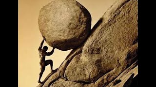 The Myth Of Sisyphus The Meaningless Repetition Of Life [upl. by Orji]