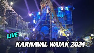 Live KARNAVAL WAJAK 2024 [upl. by Atinihs]