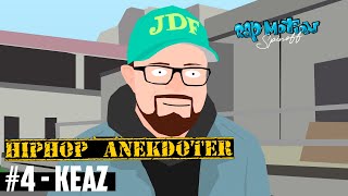 HIPHOP ANEKDOTER 4  Keaz [upl. by Krock]