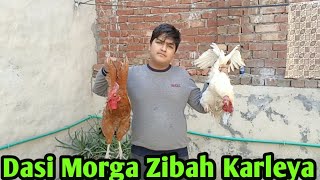 Alhamdulillah do desi murghy zibah krdye Sweety Ko Gaon Cahor Aaye [upl. by Galvan]