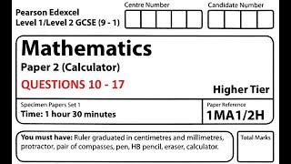 Revise Edexcel GCSE Higher Maths Paper 2 Set 1 Questions 10  17 [upl. by Euphemiah]