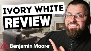 Ivory White WARM or COOL  Benjamin Moore Review amp Decorating Ideas 2024 [upl. by Kulsrud]