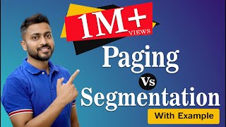 L517 Segmentation Vs Paging  Segmentation Working  Operating system [upl. by David]