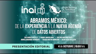 Presentación del libro Abramos México de la experiencia a la nueva agenda de datos abiertos [upl. by Anihsat394]