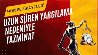 Adil Yargılanma Hakkı  Makul Sürede Yargılanma  Anayasa Mahkemesi’ne Bireysel Başvuru Tazminat [upl. by Lisabet]