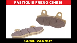 Pastiglie freno cinesi come vanno [upl. by Agnizn]