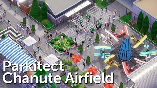 Parkitect Campaign Part 2  Chanute Airfield  Planes amp Coasters [upl. by Barnaby]