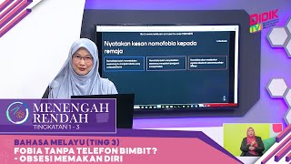 Menengah Rendah 2022  Klip  Bahasa Melayu Ting 3 Obsesi Memakan Diri [upl. by Eudo]