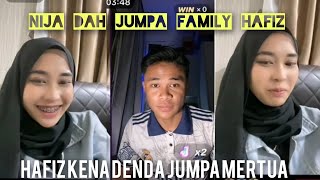 hafiz terlepas cakap hafiz bawa family jumpa nija semoga berjaya hafiz [upl. by Zebedee895]