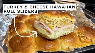 TURKEY amp CHEESE SLIDERS on Hawaiian Rolls  Quick Easy Potluck Holiday party Superbowl recipe [upl. by Einohtna]