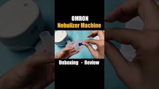 Omron Nebulizer Machine shorts Unboxing 🔥 Review [upl. by Quitt]