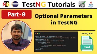 P9  Optional Parameters in TestNG  TestNG  Testing Framework [upl. by Eitak]