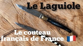 LAGUIOLE le couteau français  de France [upl. by Sucramd151]