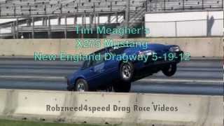 Nice Wheelie Tim Meaghers X275 Mustang New England Dragway [upl. by Maura]