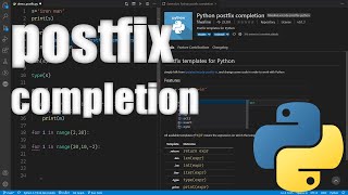 เขียนโปรแกรม Python ให้เร็วขึ้นด้วย postfix completion [upl. by Alliuqat]