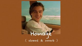 Mild high club  Homage  slowed  reverb  Lyrics [upl. by Eeslek]