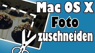 Bild zuschneiden  Mac  auch quadratisch 2018 deutsch [upl. by Gnauq]