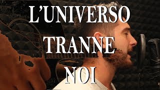 Luniverso Tranne Noi  Max Pezzali cover [upl. by Akihsal942]