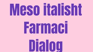 Ne Farmaci dialog italisht shqip [upl. by Ancalin]