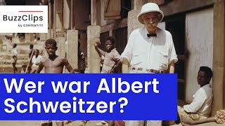 Das war Albert Schweitzer [upl. by Allred]